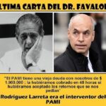 Furioso, Larreta reconoció que fue el interventor del PAMI cuando Favarolo se suicidó por reclamos a ese organismo